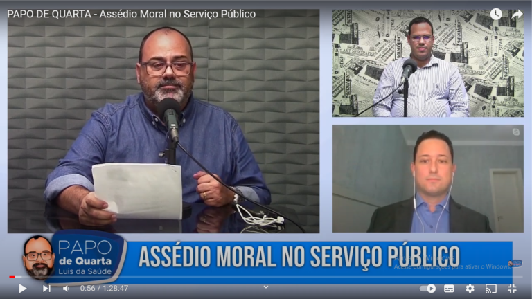 PAPO DE QUARTA – Assédio Moral no Serviço Público